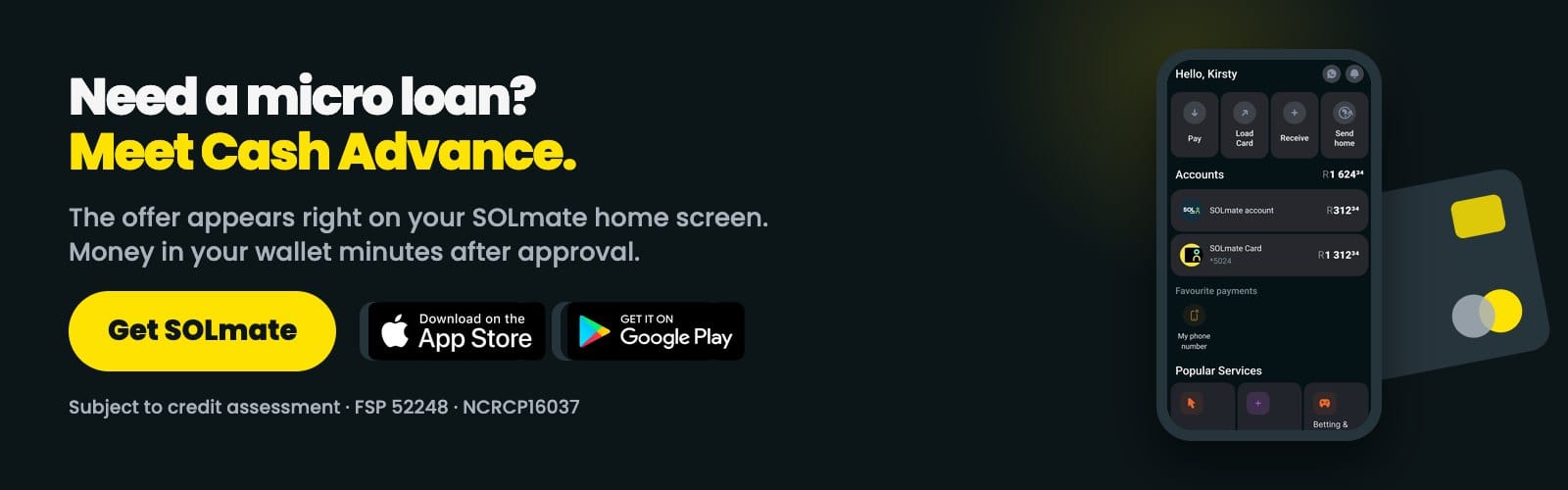 Cash Advance in the SOLmate app — a micro loan offer that appears on your home screen, paid to your wallet in minutes after approval