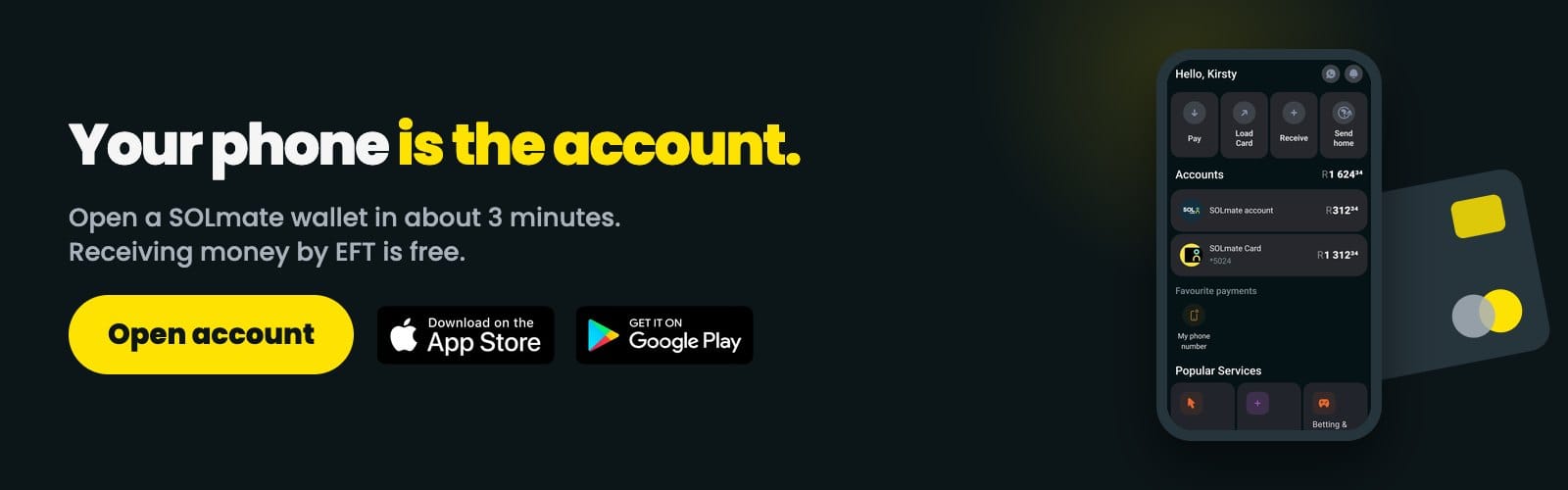 Open a SOLmate wallet account in about 3 minutes from your phone — receiving money by EFT is free